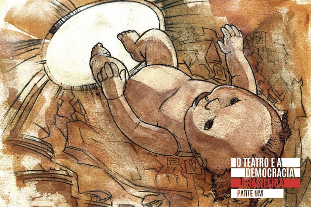 Representação artística de um bebê deitado de costas, estendendo os braços em direção a um tamborete.. O fundo apresenta formas abstratas em tons quentes, criando uma atmosfera texturizada e onírica. No canto inferior direito, sobreposta à imagem, está a logo do projeto "O teatro e a democracia brasileira". Arte: Manu Militão