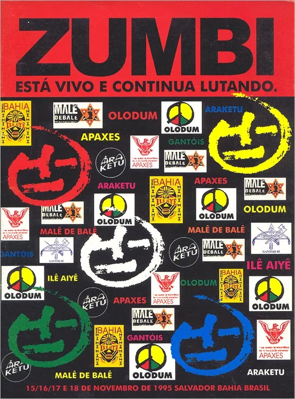 Pôster colorido com o texto ZUMBI em negrito e vermelho na parte superior e Está vivo e continua lutando abaixo. Vários logotipos de grupos afro-brasileiros e rostos estilizados preenchem o fundo. Datas: 15 a 18 de novembro de 1995, Salvador, Bahia, Brasil.